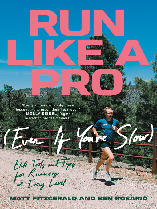 Title details for Run Like a Pro (Even If You're Slow) by Matt Fitzgerald - Wait list